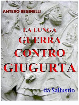 cover image of La lunga guerra contro Giugurta